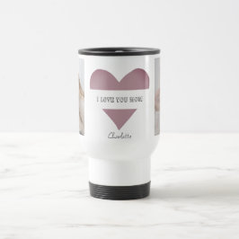 Taza De Viaje Te amo, mamá - Fotos personalizadas Mug de viaje