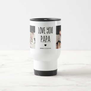Taza De Viaje Te amo papá   Dos textos manuscritos fotográficos