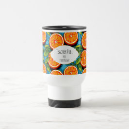 Taza De Viaje Teacher Fuel Orange – Personalized Travel Mug