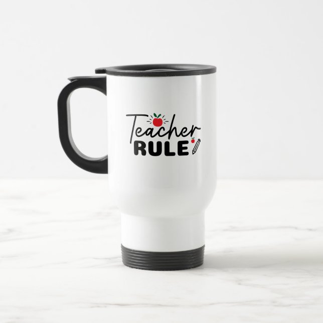 Taza De Viaje Teacher Rule Wordart (Izquierda)
