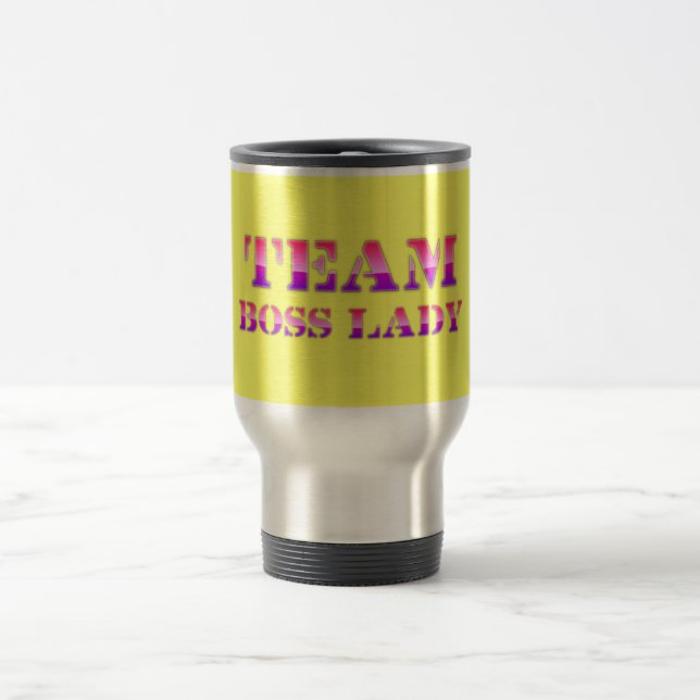 Taza de viaje Team Boss Lady (Centro)
