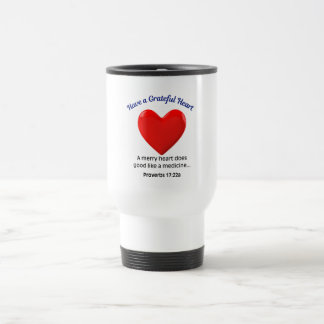Taza De Viaje Tener un corazón agradecido 