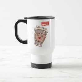 Taza De Viaje Tengo un gran problema
