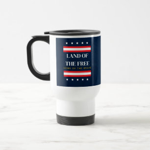 Taza De Viaje Tierra de los Libres Hogar de los Valientes 4 de J