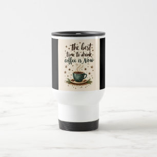 Taza De Viaje Título (4 palabras): "Mejor Momento Para Café"
