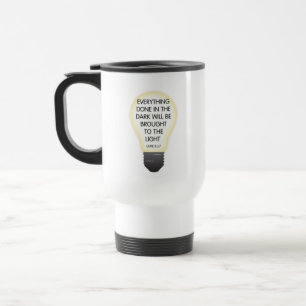 Taza De Viaje Todo Hecho en la Oscuridad Lucas 8:17 Versículo Bí