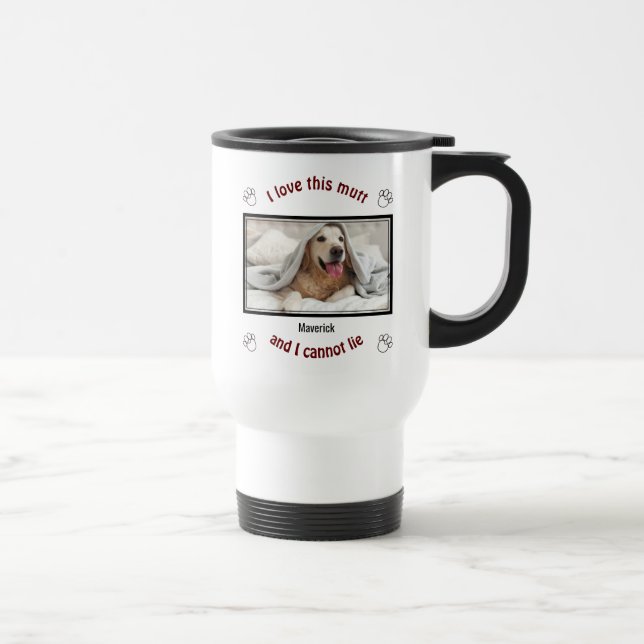 Taza De Viaje Tonto, me encanta este MUTT | Perro Perro personal (Derecha)