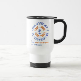 Taza De Viaje Tontos todo el año