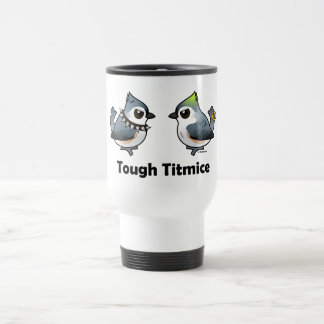 Taza De Viaje Tough Titmice