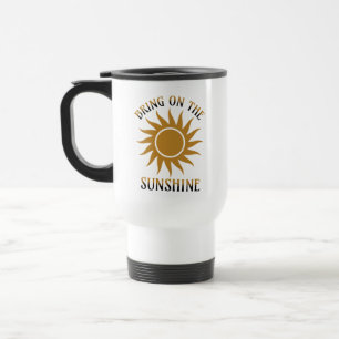Taza De Viaje Traiga el Sol Dorado