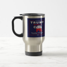 Taza De Viaje Trump. ¡Qué poster de campaña contra Trump!