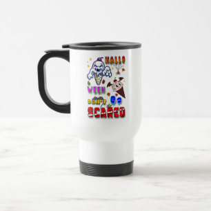 Taza De Viaje Vajilla para bebidas de Halloween No te asustes