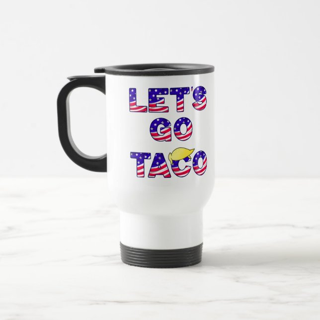 Taza De Viaje Vamos a TACO, siempre se apaga (Izquierda)