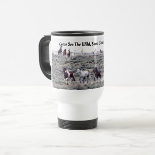 Taza De Viaje Venido vea el salvaje