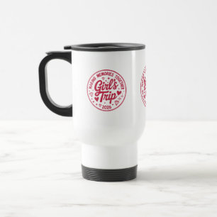 Taza De Viaje Viaje de chicas 2026 Creando recuerdos juntas Feme