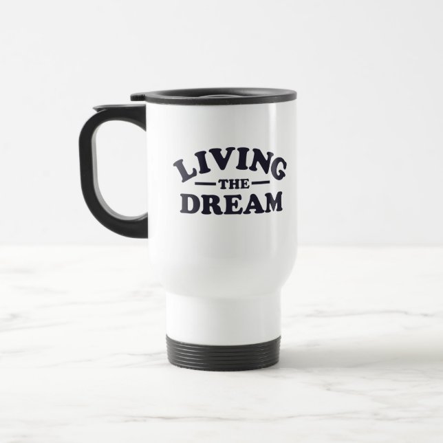 Taza De Viaje Viviendo el sueño (Izquierda)