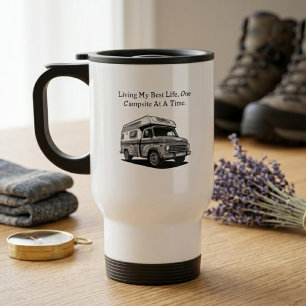 Taza De Viaje Viviendo mi mejor vida, un campamento a la vez al