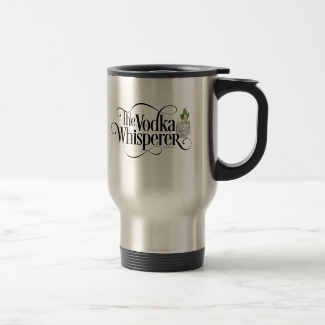 Taza De Viaje Vodka Whisperer Travel Mug (Derecha)