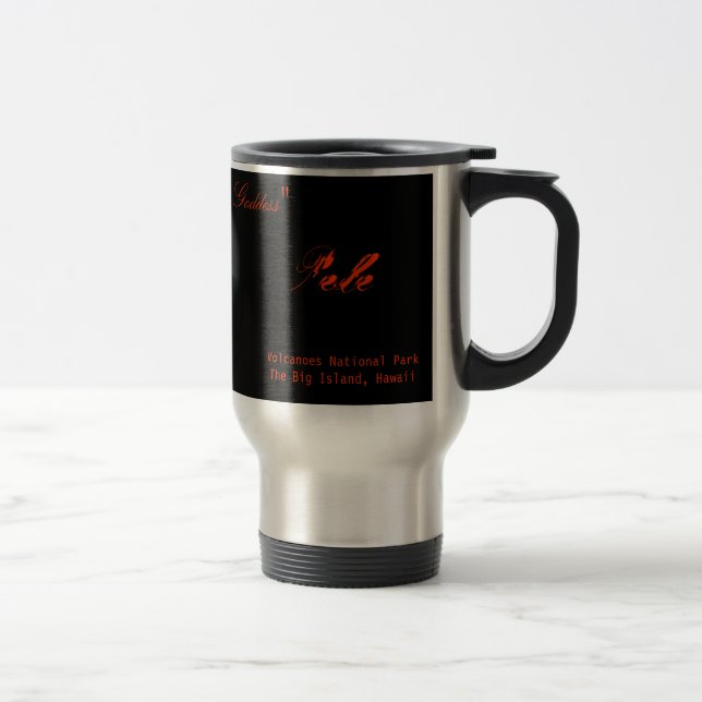 Taza De Viaje volcán, Kilauea, "casero de la diosa del fuego",… (Derecha)