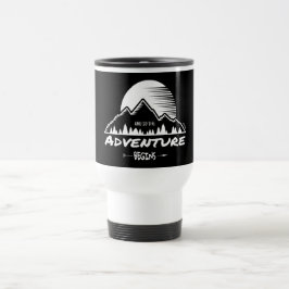 Taza De Viaje Y Así La Aventura Comienza A La Mug
