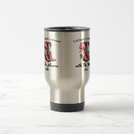Taza De Viaje Y'all Ready para Navidades