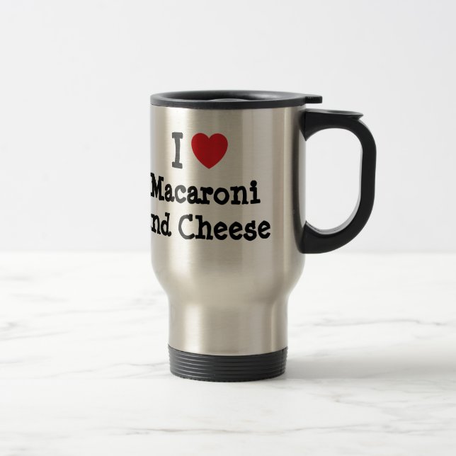 Taza De Viaje Yo corazón (amor) Macaroni y queso (Derecha)
