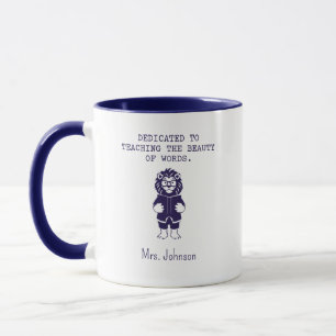Taza Dedicado a Enseñar la Belleza de las Palabras en I