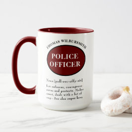 Taza Definición de Oficial de Policía Personalizado
