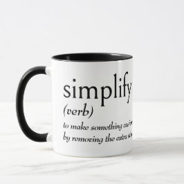 Taza Definición del diccionario para SIMPLIFICAR
