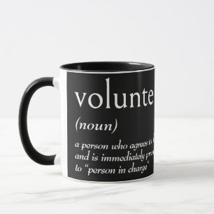 Taza Definición del diccionario para VOLUNTARIO