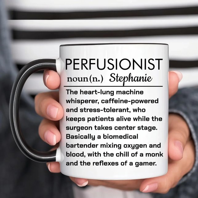 Taza Definición Personalizada de Perfusionista (Subido por el creador)