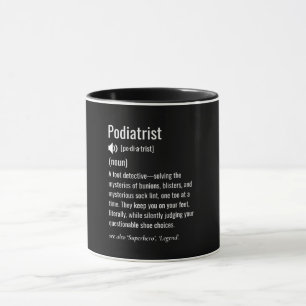 Taza Definición podiatrista