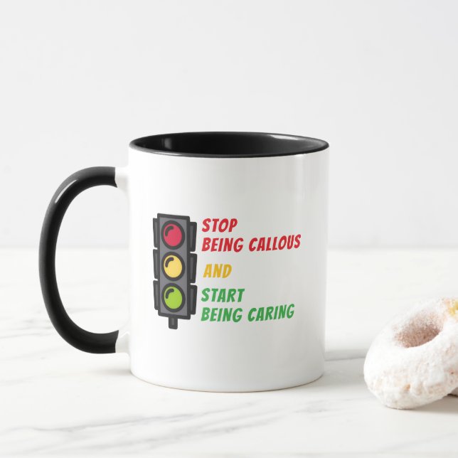 Taza "Deja de ser insensible" (Con donut)