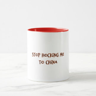 Taza Deja de venderme a China