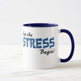Taza Deje la tensión comenzar