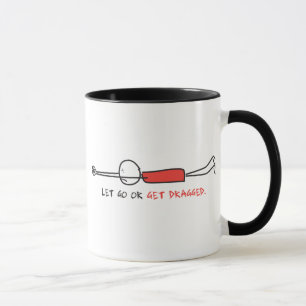 TAZA DEJE PARA IR O PARA CONSEGUIR ARRASTRADO