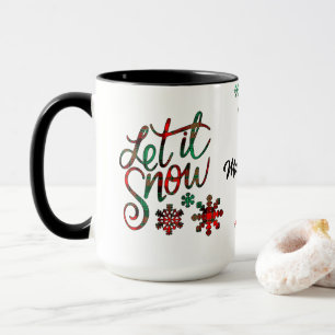 Taza Dejemos que la nieve golpee a los Navidades Mug