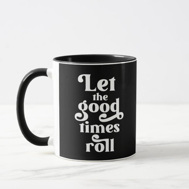 Taza Dejemos Que Pasen Los Buenos Tiempos (Izquierda)