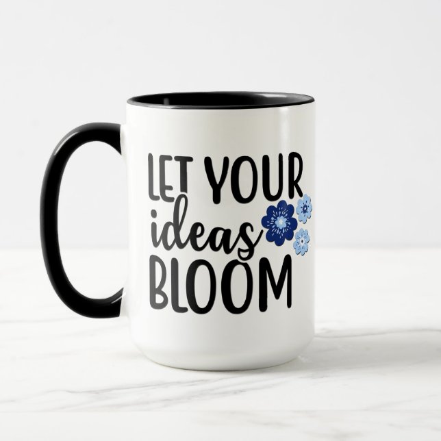 Taza Dejen que sus ideas florezcan (Izquierda)