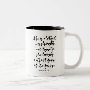 Taza del 31:25 de los proverbios