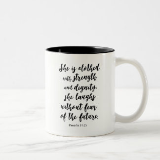 Taza del 31:25 de los proverbios
