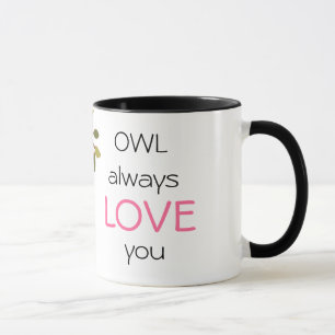Taza Del búho amor siempre usted