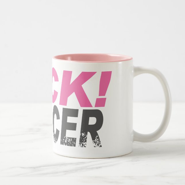 Taza del cáncer de F*uck (Derecha)