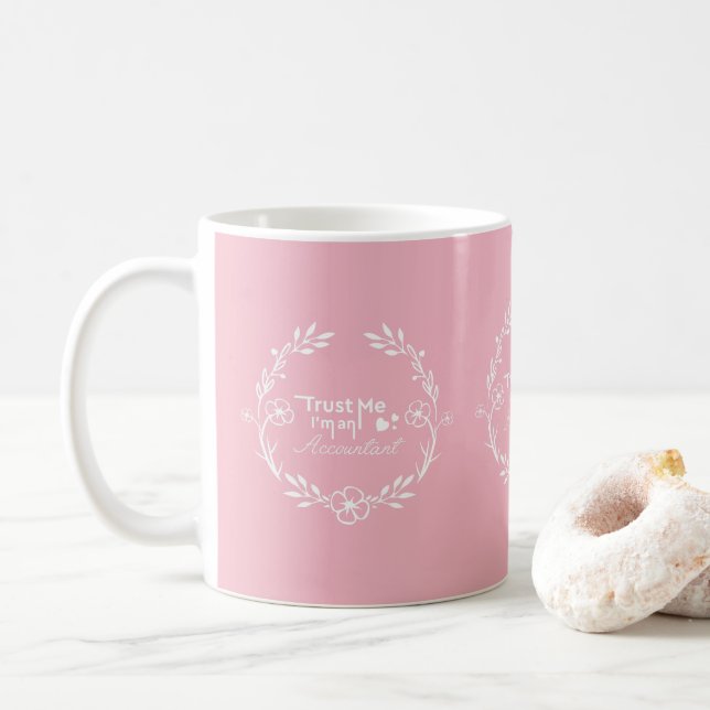 Taza del contable de mujer - confíe en que yo es (Con donut)
