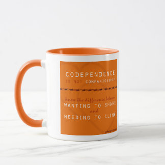 Taza del Mindfulness de Codependence del golpe