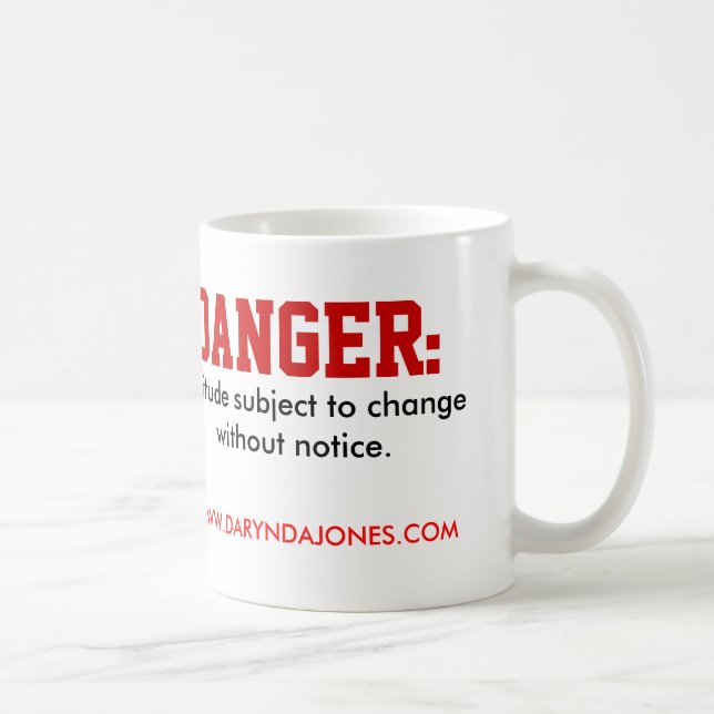 Taza del peligro (Derecha)