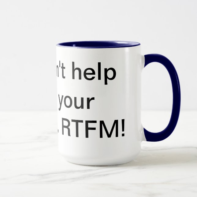 Taza del RTFM 15oz (Derecha)