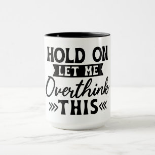 Taza Delicia del Excesivo Pensador