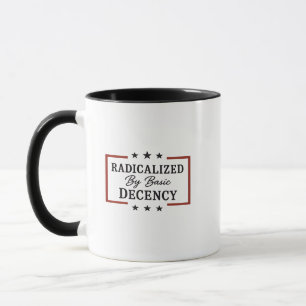 Taza Democracia Social Radicalizada Por La Decencia Bás