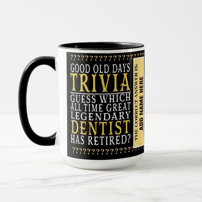 Taza Dentista Graciosa Jubilación Personalizada  (Izquierda)